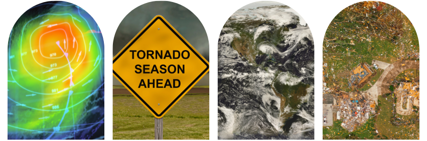 Horizontal layout of four images featuring weather map of pressure system with contour lines, a warning sign that reads: Warning Tornado Season Ahead, an image of the globe from space featuring clouds and the continents, and an image of a house broken into pieces.